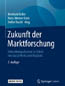 Zukunft der Marktforschung